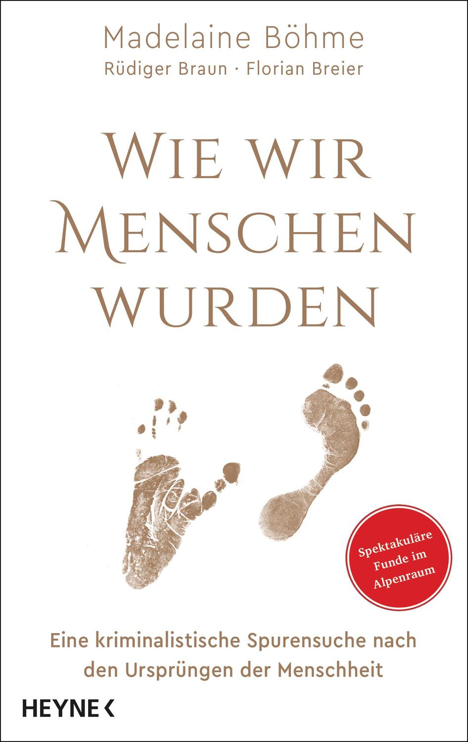 Cover: 9783453207189 | Wie wir Menschen wurden | Madelaine Böhme (u. a.) | Buch | Deutsch