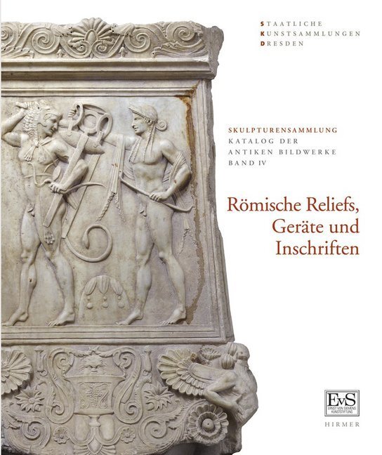 Cover: 9783777432571 | Römische Reliefs, Geräte und Inschriften | Kordelia Knoll (u. a.)