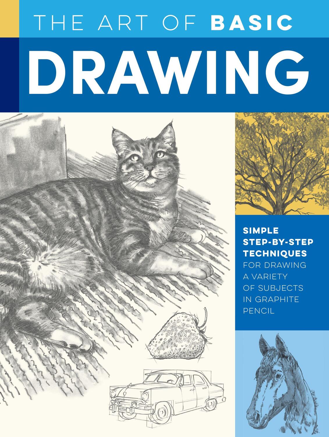 Cover: 9781633228320 | The Art of Basic Drawing | William F. Powell (u. a.) | Taschenbuch