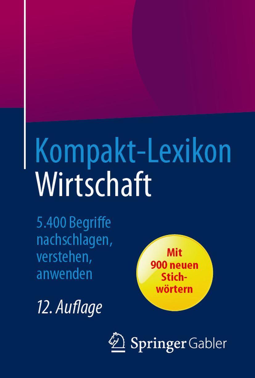 Cover: 9783658057909 | Kompakt-Lexikon Wirtschaft | Springer Fachmedien Wiesbaden | Buch