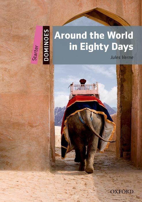 Cover: 9780194639118 | Verne, J: Dominoes: Starter: Around the World in Eighty Days | Verne