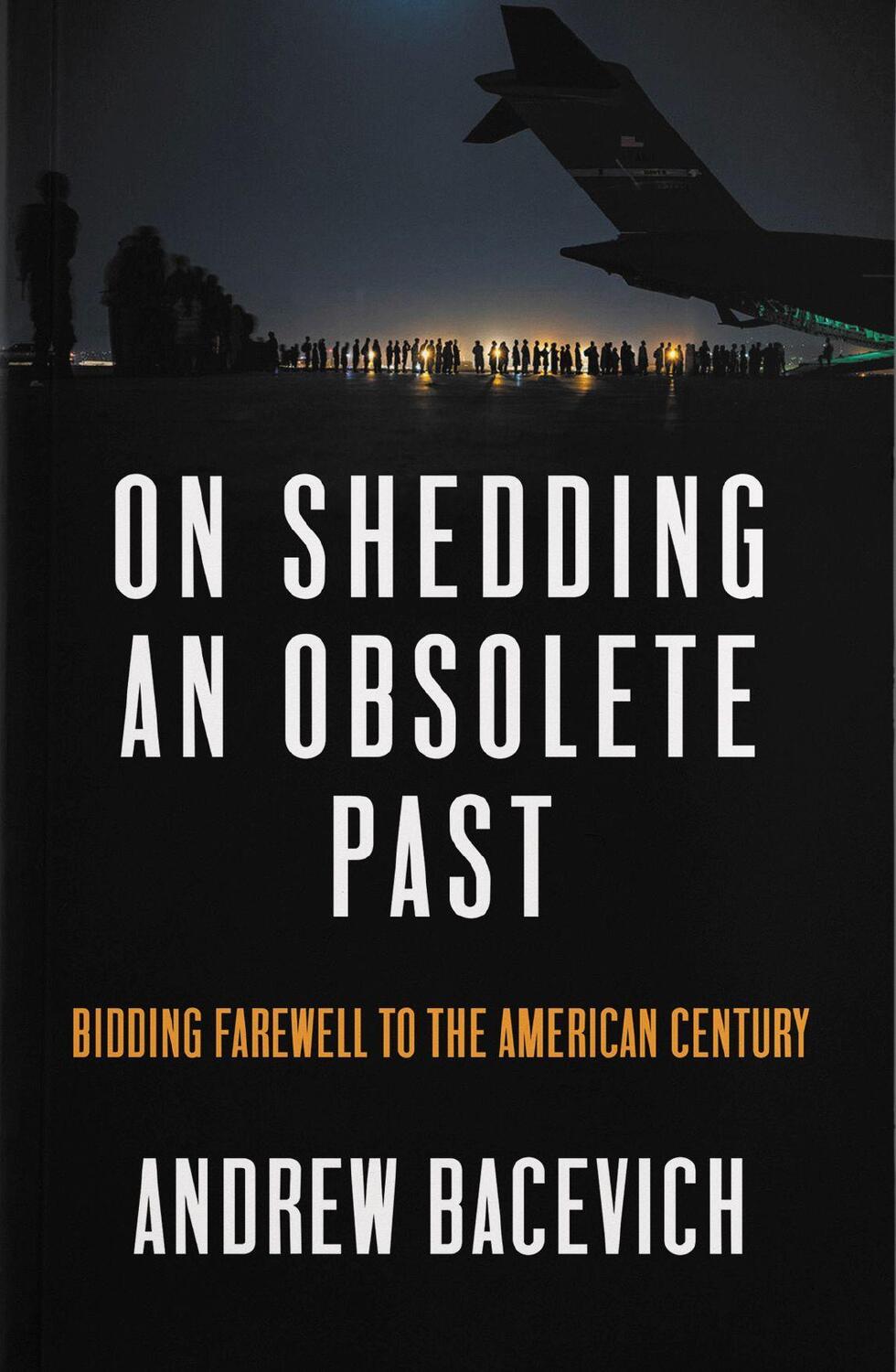 Cover: 9781642598346 | On Shedding an Obsolete Past | Andrew J. Bacevich | Taschenbuch | 2022