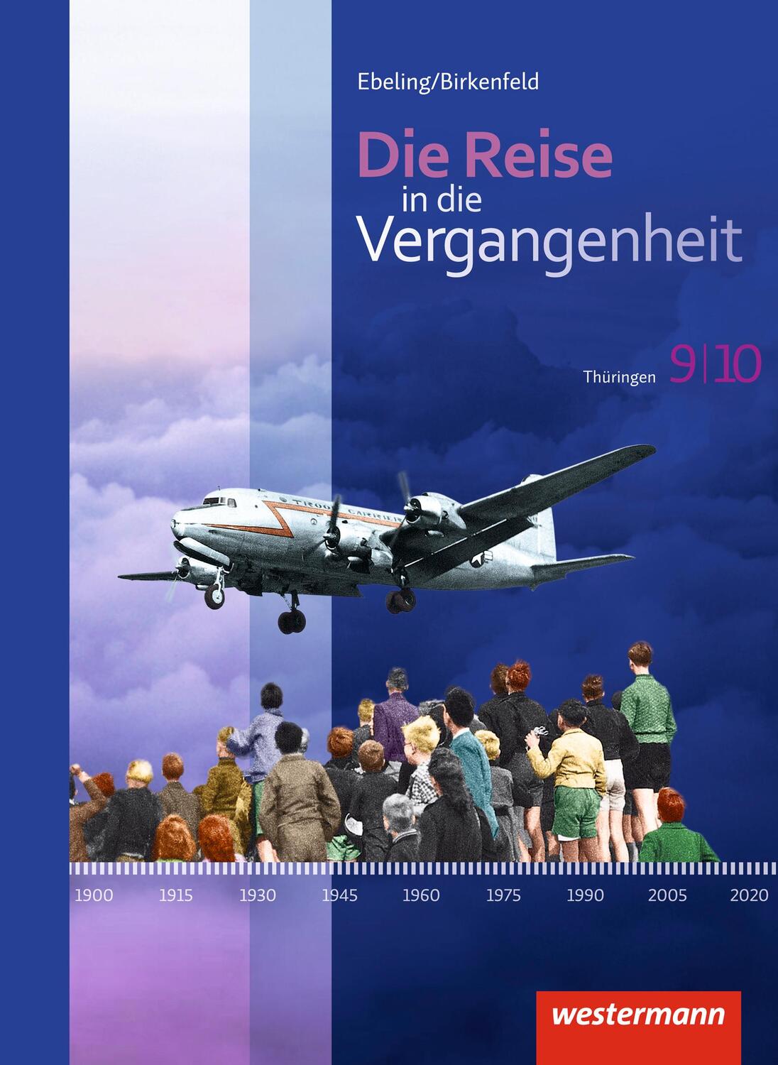 Cover: 9783141407334 | Die Reise in die Vergangenheit 9 / 10. Schülerband. Thüringen | Buch