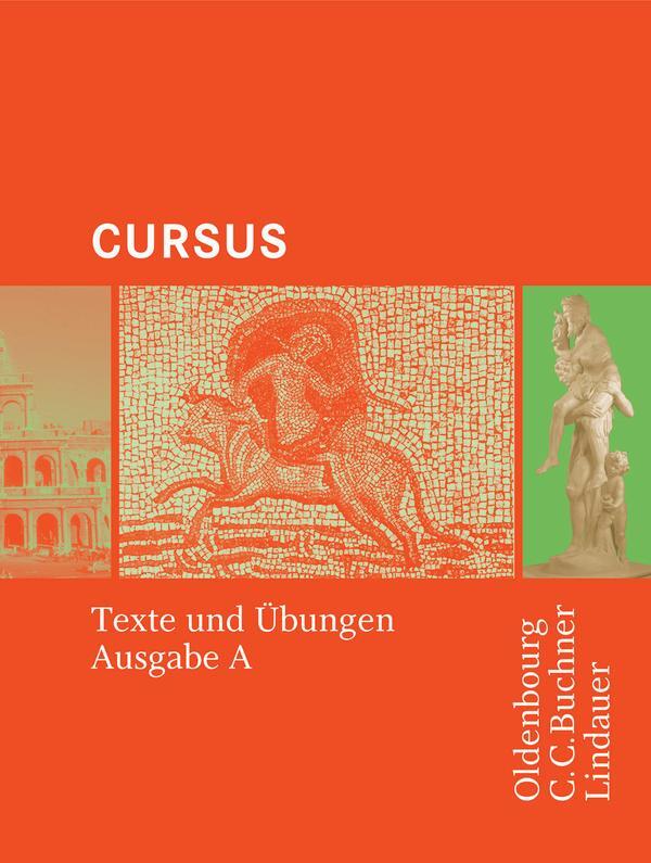 Cover: 9783766152909 | Cursus A. Texte und Übungen | Einbändiges Unterrichtswerk für Latein