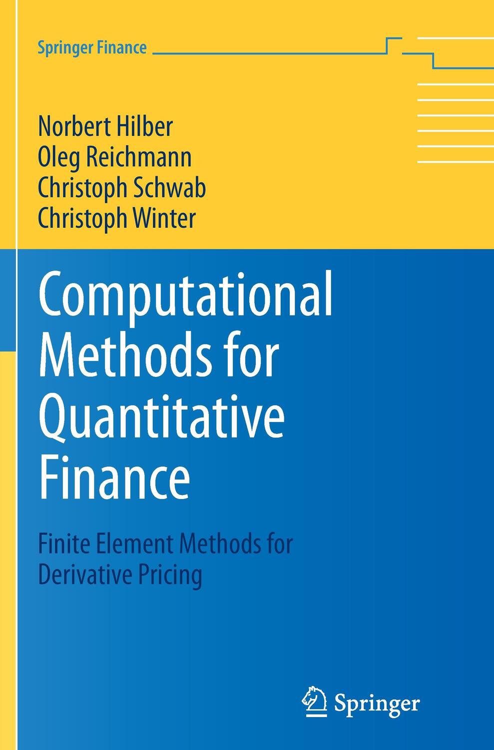 Cover: 9783642435324 | Computational Methods for Quantitative Finance | Hilber (u. a.) | Buch