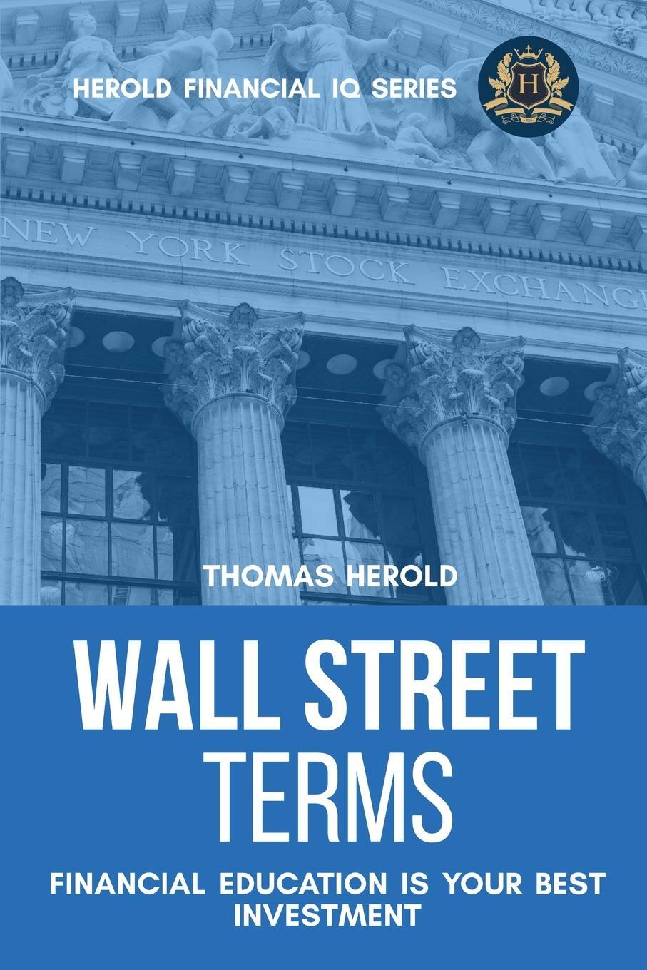 Cover: 9781087858258 | Wall Street Terms - Financial Education Is Your Best Investment | Buch