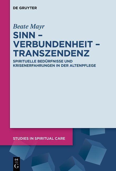 Cover: 9783111405537 | Sinn - Verbundenheit - Transzendenz | Beate Mayr | Buch | X | Deutsch
