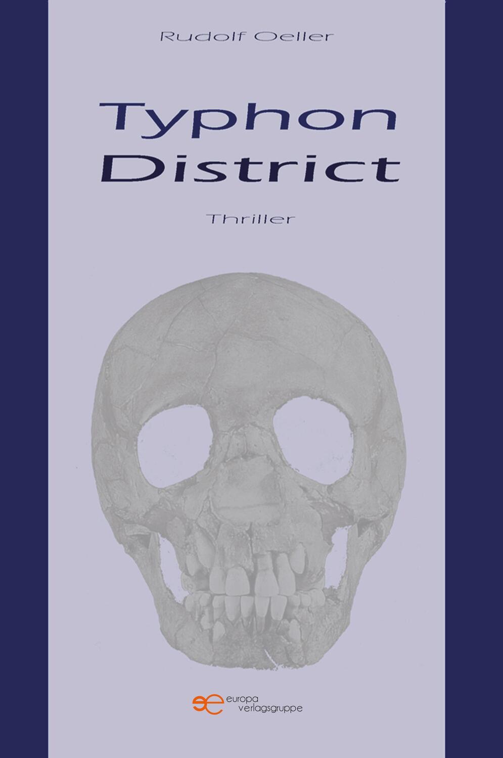 Cover: 9791220149914 | TYPHON DISTRICT | DIE CHIMÄREN DER GRUPPE AK-46 | Rudolf Oeller | Buch