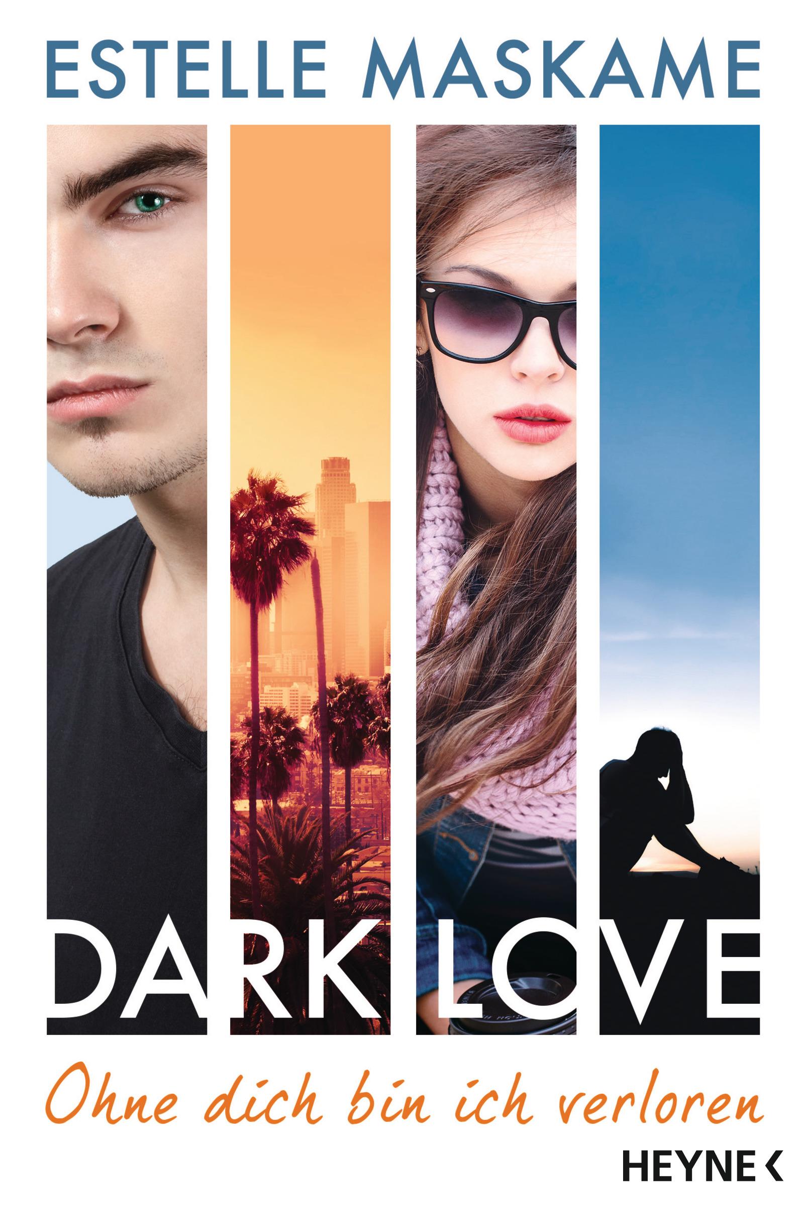 Cover: 9783453423435 | DARK LOVE 04 - Ohne dich bin ich verloren | Estelle Maskame | Buch