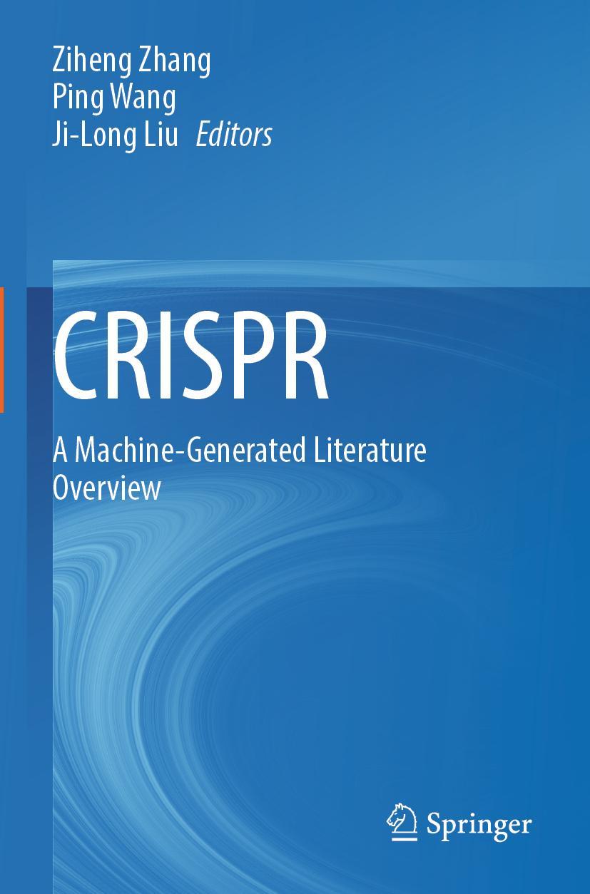 Cover: 9789811685064 | CRISPR | A Machine-Generated Literature Overview | Zhang (u. a.) | vii