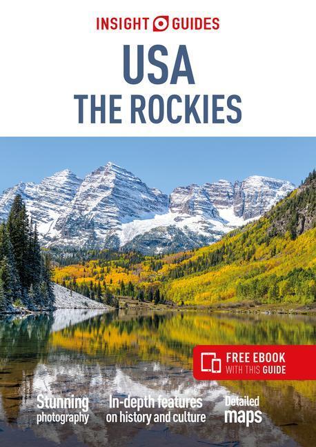 Cover: 9781786718303 | Insight Guides USA The Rockies (Travel Guide with Free eBook) | Guides