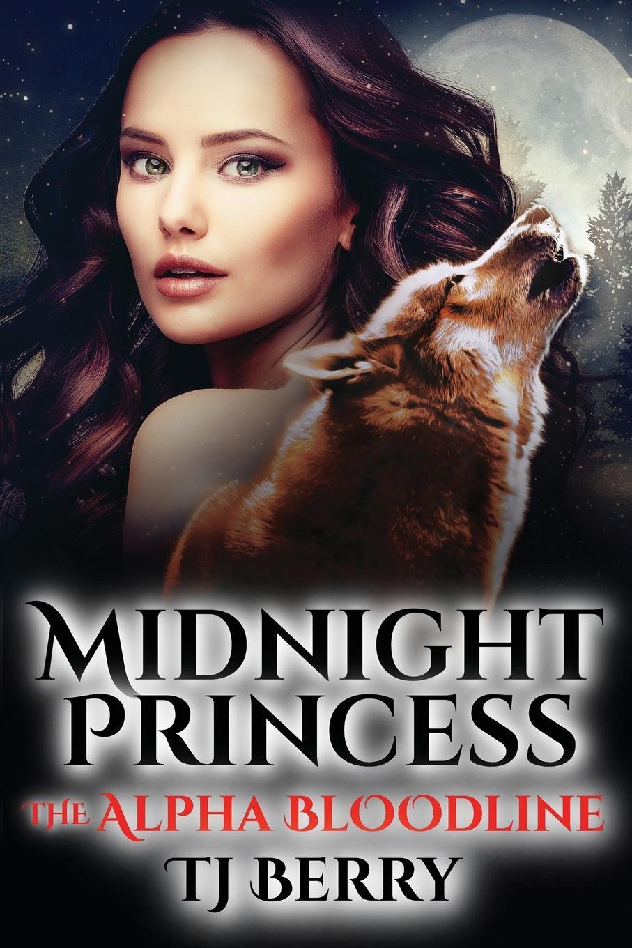 Cover: 9781950745197 | Midnight Princess | The Alpha Bloodline | Tj Berry | Taschenbuch