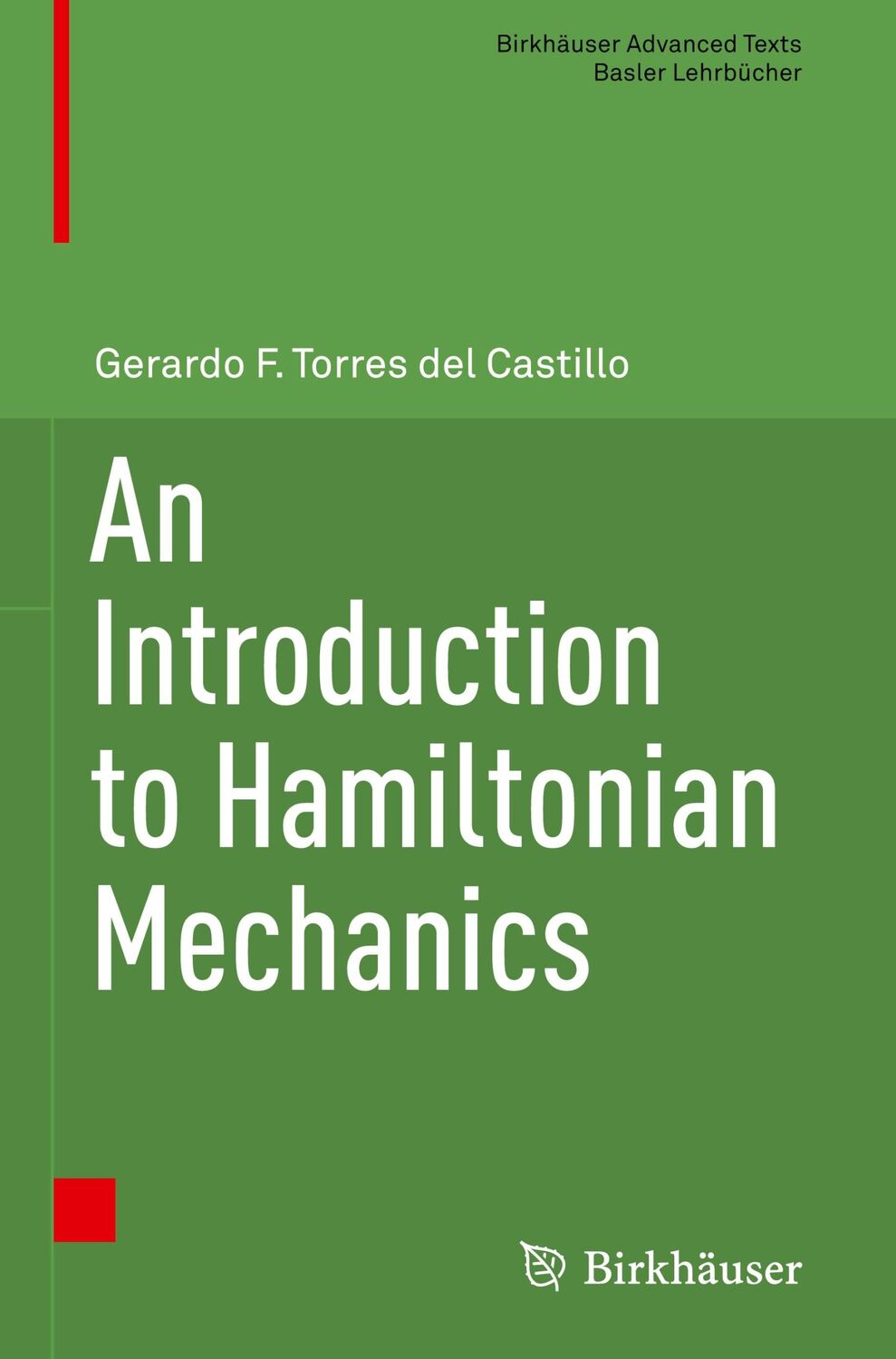 Cover: 9783319952246 | An Introduction to Hamiltonian Mechanics | Castillo | Buch | x | 2018