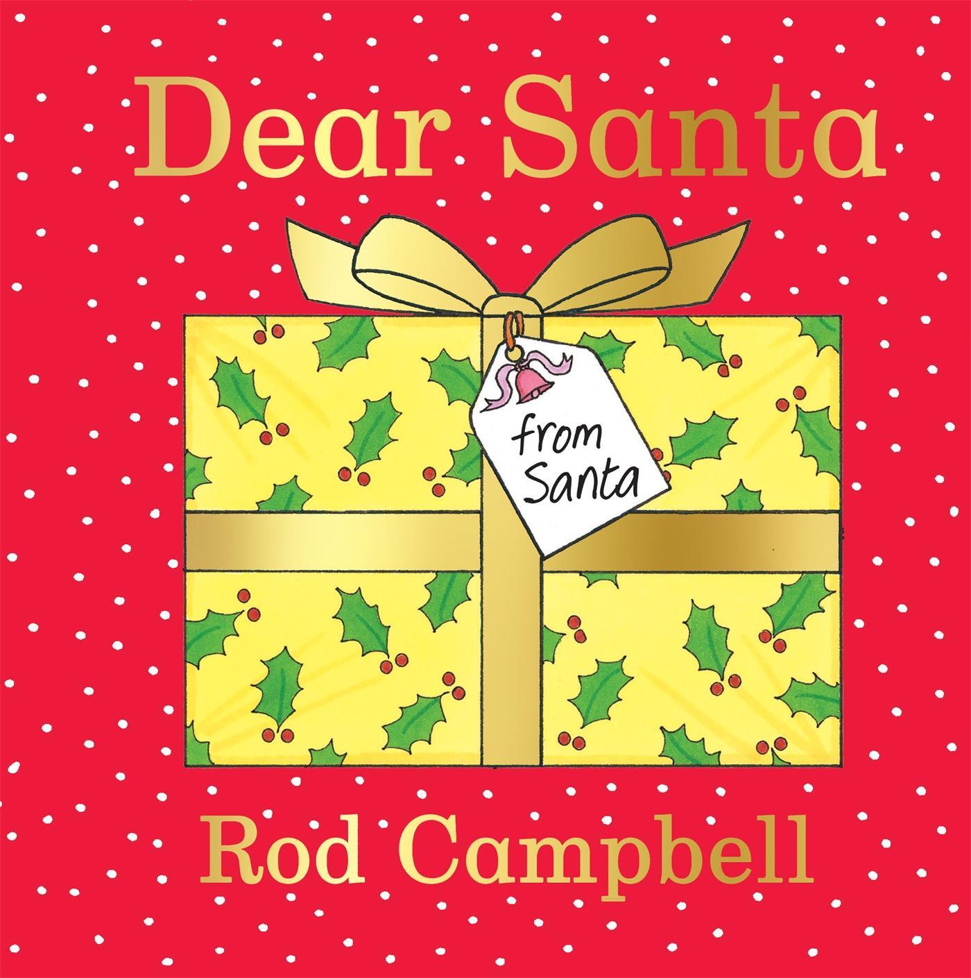 Cover: 9781529050714 | Dear Santa | A lift-the-flap Christmas book | Rod Campbell | Buch
