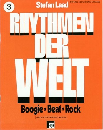 Cover: 9790009003621 | Rhythmen der Welt Band 3: Boogie-Beat-Rock for all electronic organs