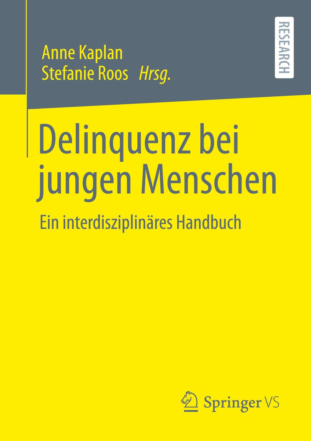 Cover: 9783658316006 | Delinquenz bei jungen Menschen | Ein interdisziplinäres Handbuch | XII