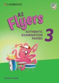 Cover: 9781108465168 | A2 Flyers 3 Student's Book | Authentic Examination Papers | Buch