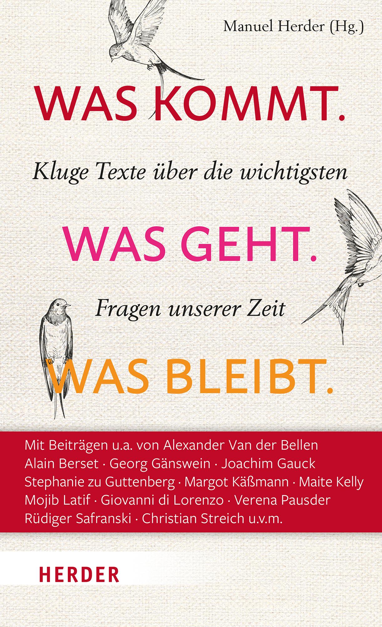 Cover: 9783451036057 | Was kommt. Was geht. Was bleibt. | Manuel Herder | Buch | 544 S.