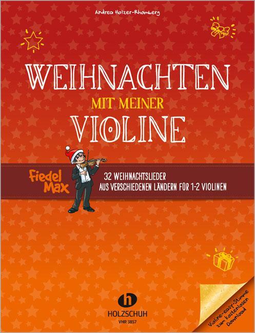 Cover: 9790201309118 | Weihnachten mit meiner Violine | Broschüre | Deutsch | 2014