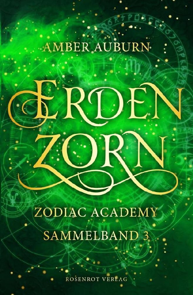 Cover: 9783988110213 | Erdenzorn - Zodiac Academy Sammelband 3 | Amber Auburn | Taschenbuch