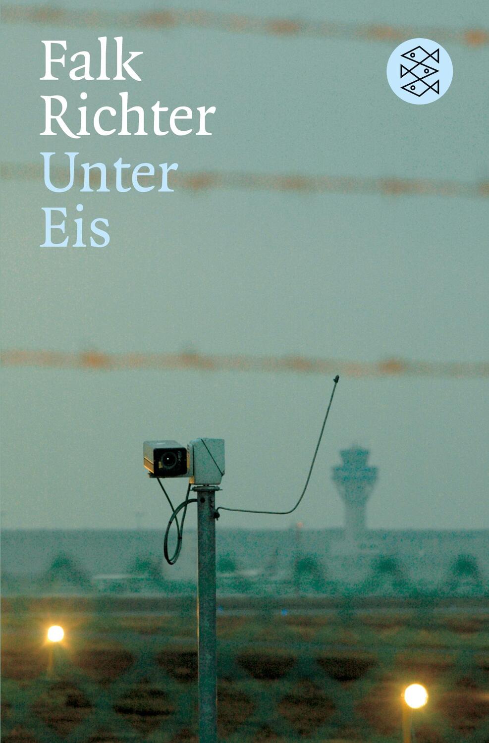 Cover: 9783596168996 | Unter Eis | Falk Richter | Taschenbuch | Theater / Regie im Theater