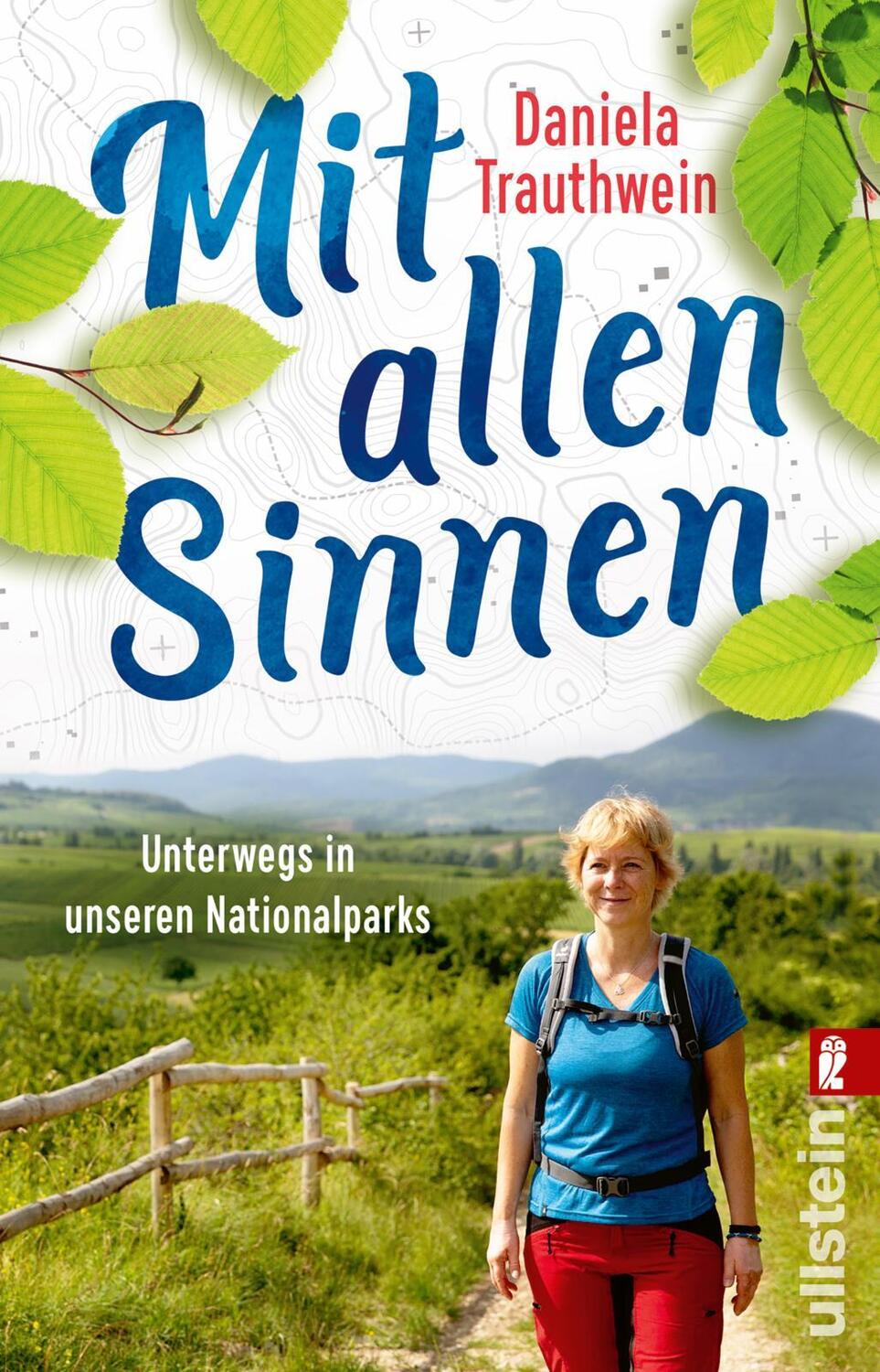 Cover: 9783548066219 | Mit allen Sinnen | Daniela Trauthwein | Taschenbuch | 296 S. | Deutsch