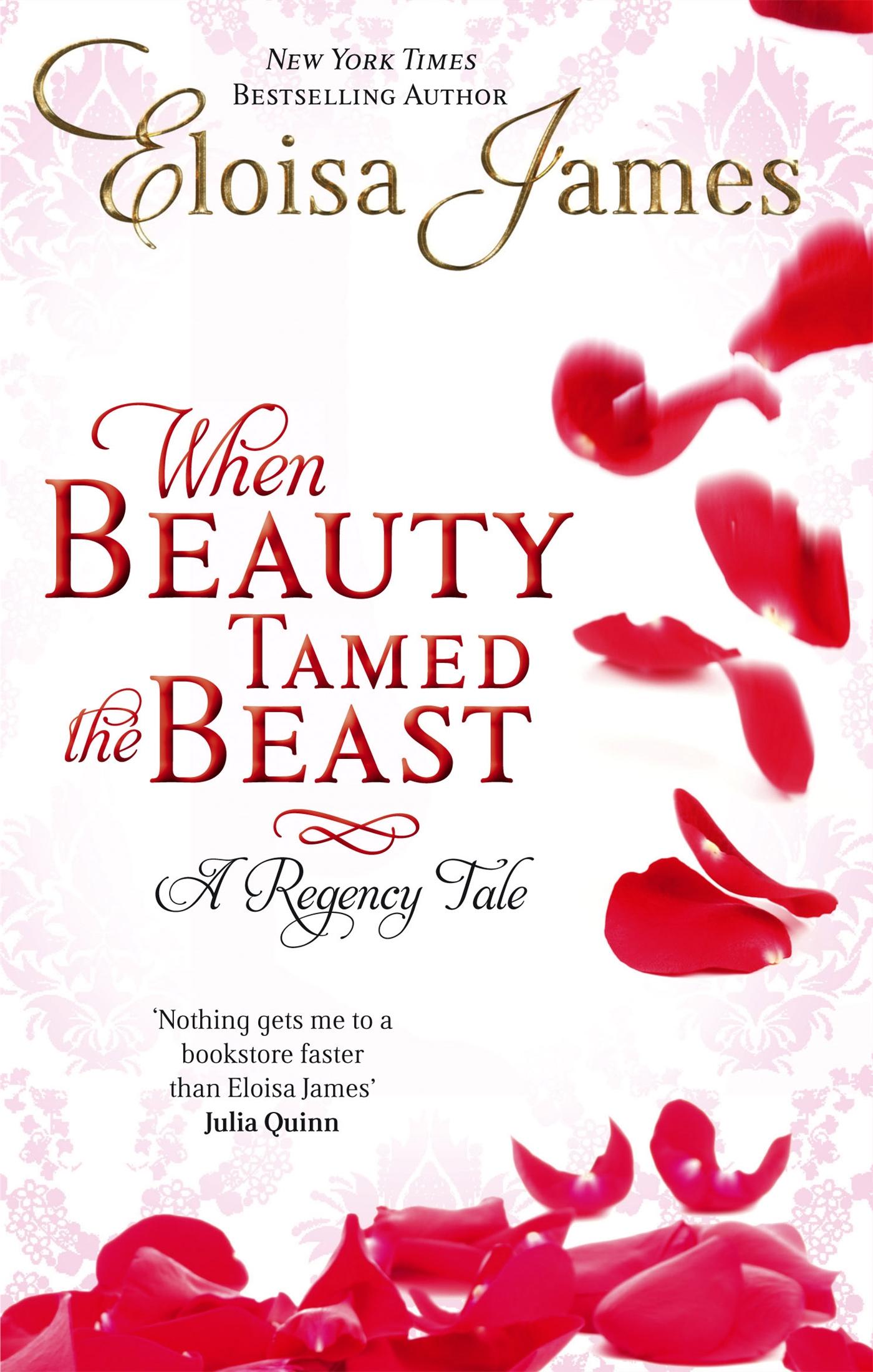 Cover: 9780749956967 | When Beauty Tamed the Beast | A Regency Tale | Eloisa James | Buch