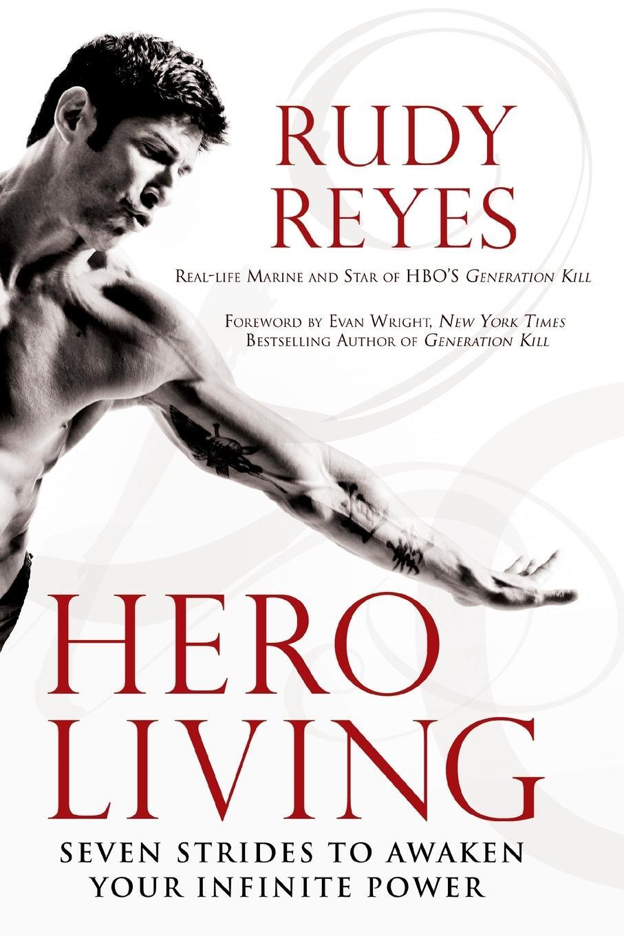 Cover: 9780451231833 | Hero Living | Seven Strides to Awaken Your Infinite Power | Rudy Reyes