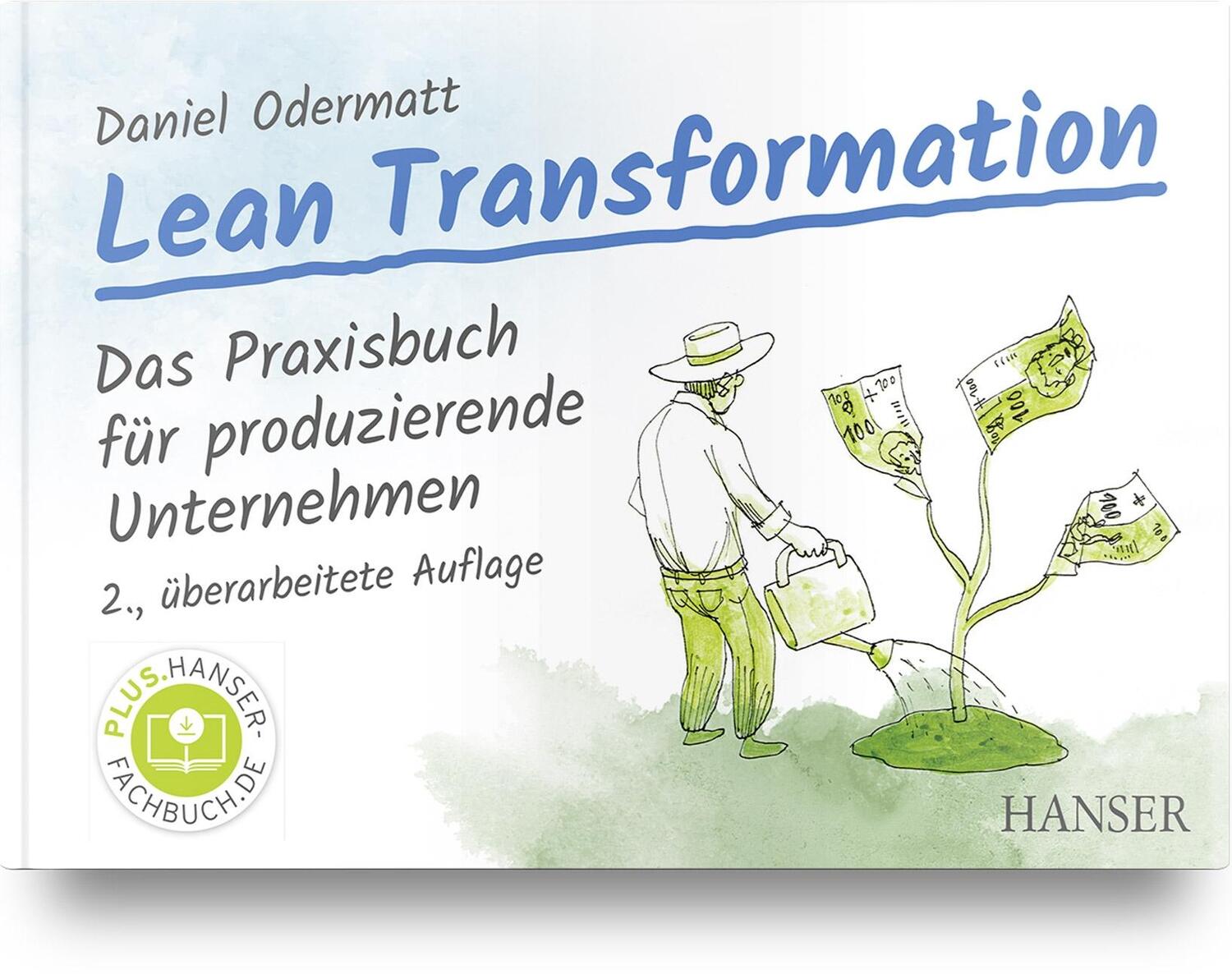 Cover: 9783446474710 | Lean Transformation | Das Praxisbuch für produzierende Unternehmen