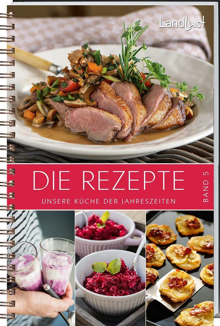 Cover: 9783784353876 | Landlust - Rezepte 5 | Unsere Küche der Jahreszeiten. | Taschenbuch