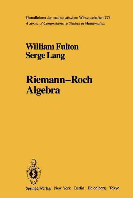Cover: 9780387960869 | Riemann-Roch Algebra | Serge Lang (u. a.) | Buch | x | Englisch | 1985