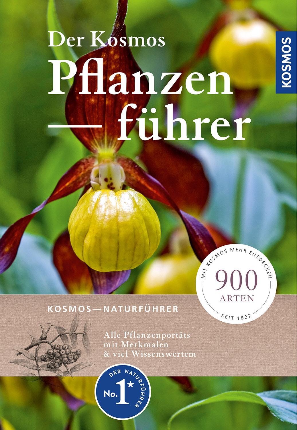 Cover: 9783440163184 | Der Kosmos-Pflanzenführer | 900 Arten | Taschenbuch | Deutsch | 2020