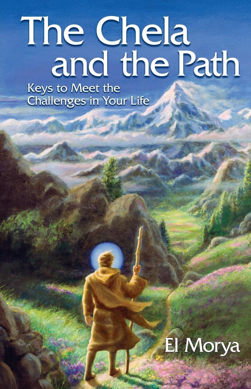 Cover: 9780922729333 | The Chela and the Path | Keys to Meet the Challenges in Your Life