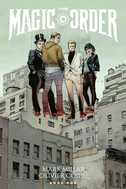 Cover: 9781534308718 | The Magic Order Volume 1 | Mark Millar | Taschenbuch | Englisch | 2019