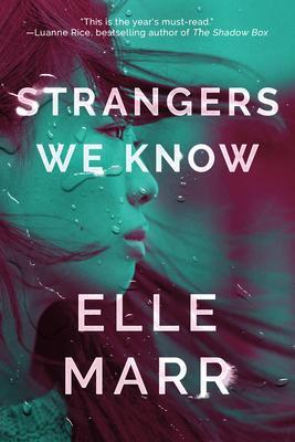 Cover: 9781542032773 | Strangers We Know | Elle Marr | Taschenbuch | Kartoniert / Broschiert
