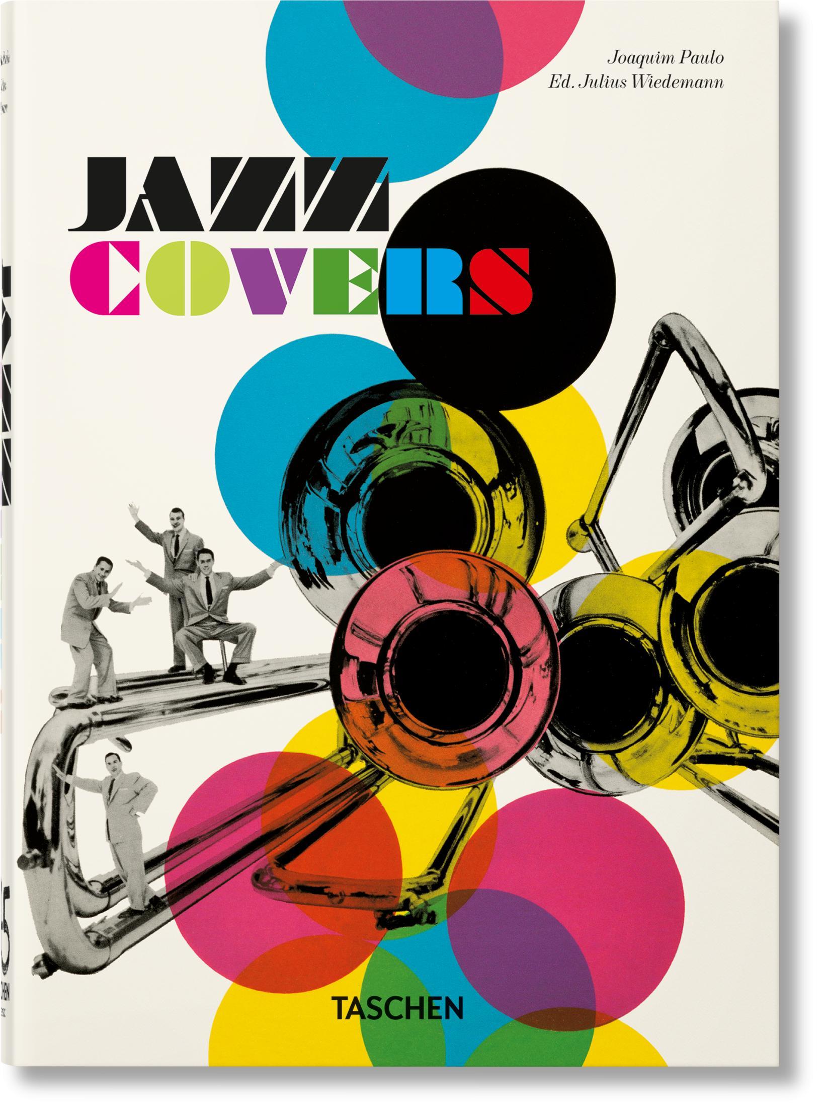 Cover: 9783836588171 | Jazz Covers. 40th Ed. | Joaquim Paulo | Buch | GER, Hardcover | 512 S.