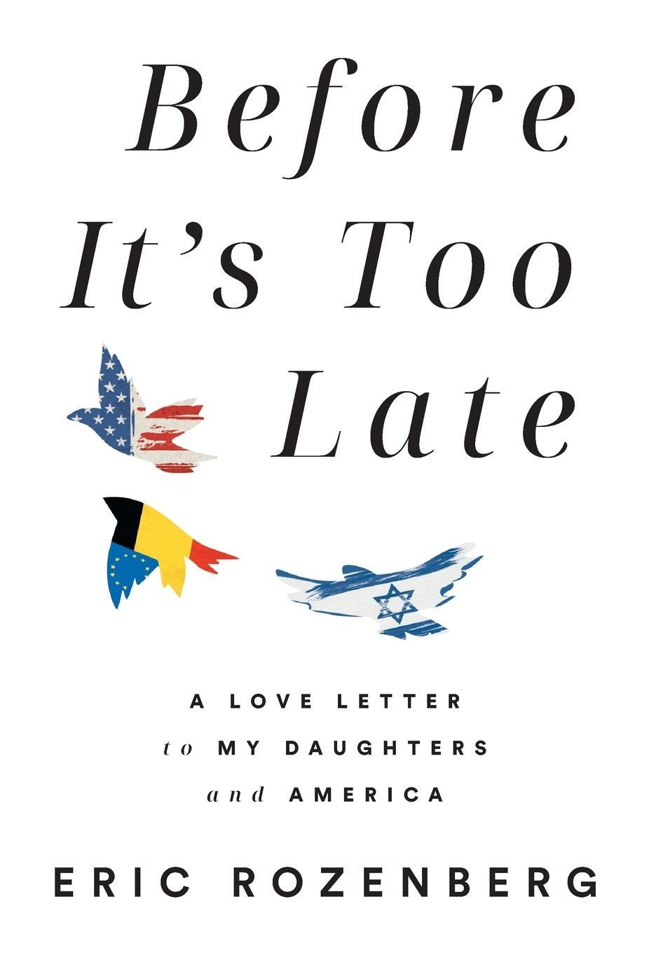 Cover: 9781544531809 | Before It's Too Late | A Love Letter to My Daughters and America