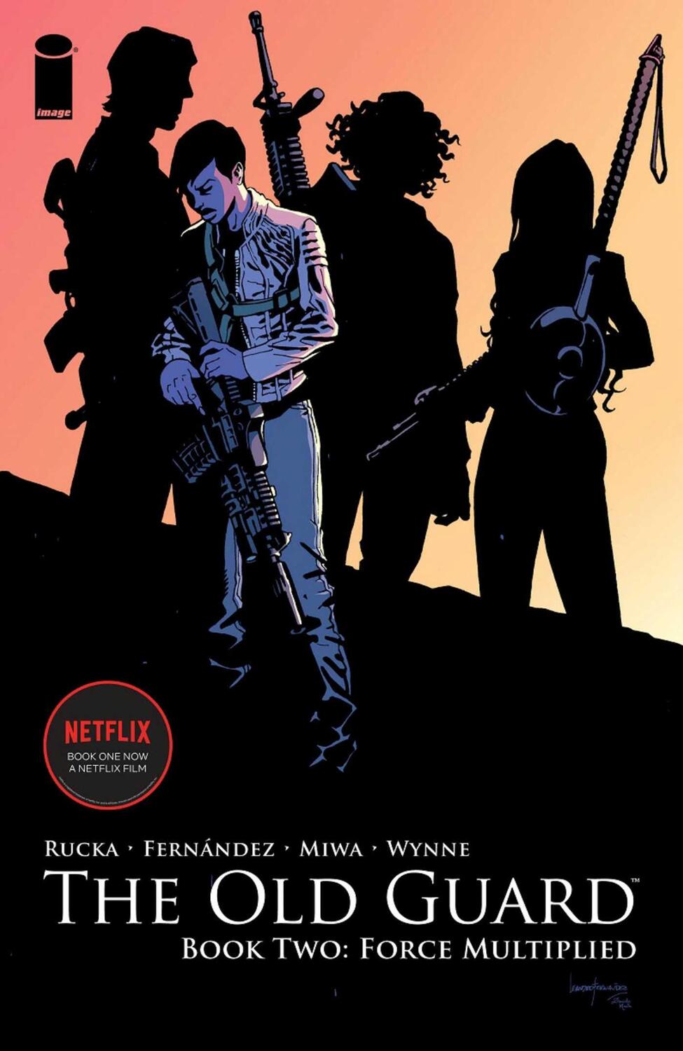 Cover: 9781534313774 | The Old Guard Book Two: Force Multiplied | Greg Rucka | Taschenbuch