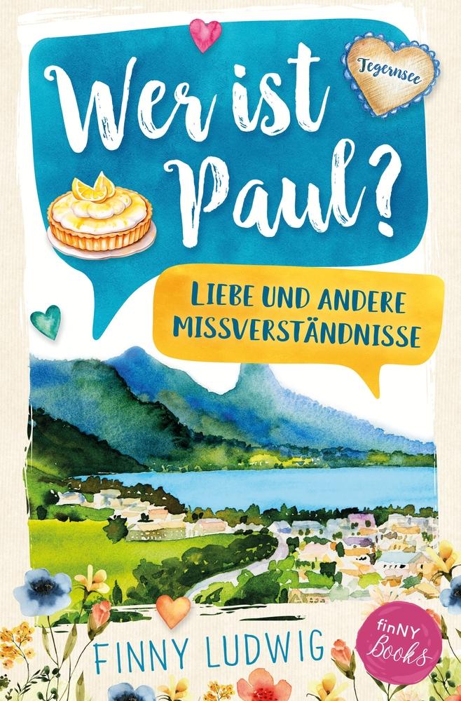 Cover: 9783759210753 | Wer ist Paul? | Liebe und andere Missverständnisse | Finny Ludwig