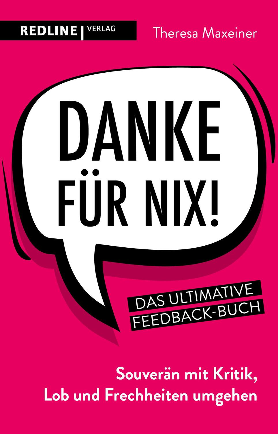 Cover: 9783868818833 | Danke für nix! | Theresa Maxeiner | Taschenbuch | Deutsch | 2022