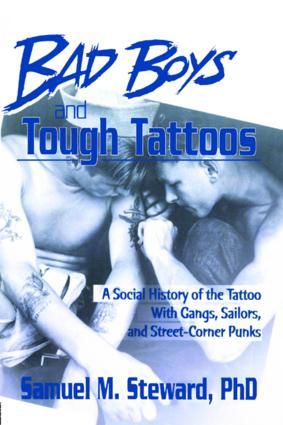 Cover: 9780918393760 | Bad Boys and Tough Tattoos | Samuel M Steward | Taschenbuch | Englisch