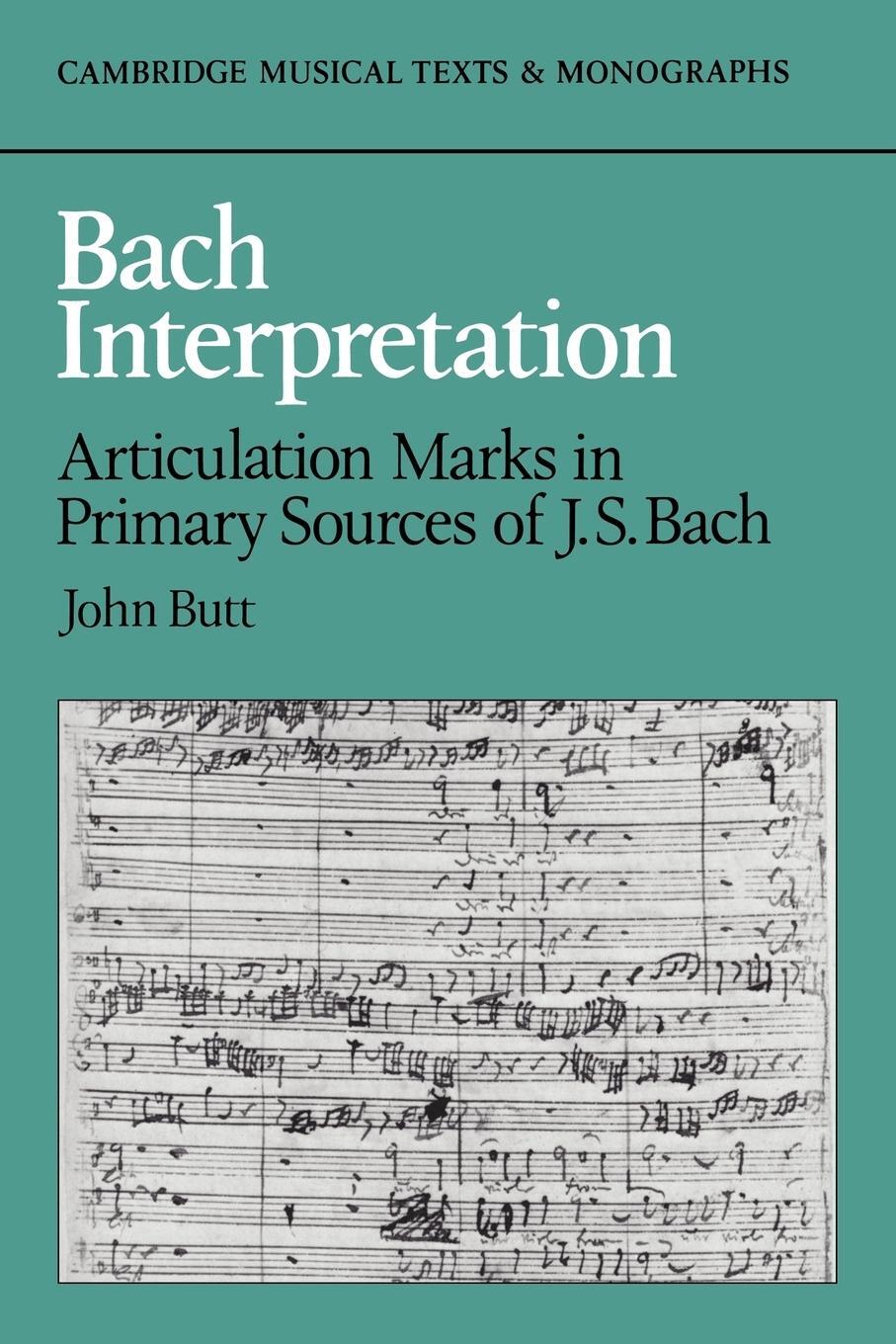 Cover: 9780521031806 | Bach Interpretation | John Butt | Taschenbuch | Paperback | Englisch