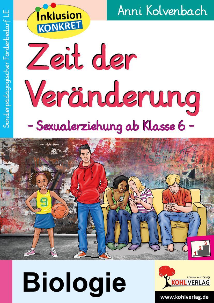 Cover: 9783966243032 | Zeit der Veränderung | Sexualerziehung ab Klasse 6 | Anni Kolvenbach