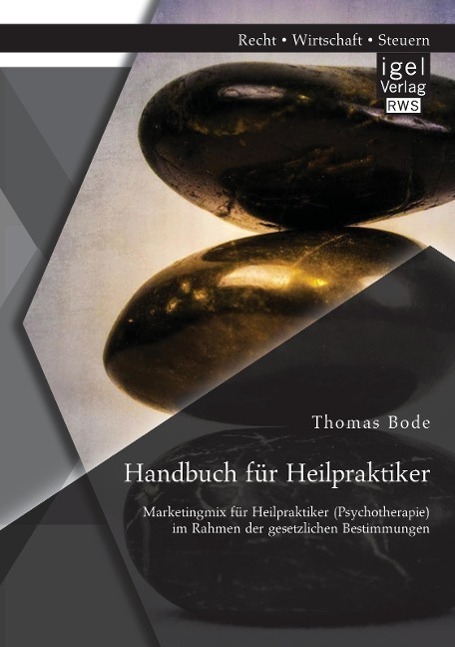 Cover: 9783954853113 | Handbuch für Heilpraktiker: Marketingmix für Heilpraktiker...