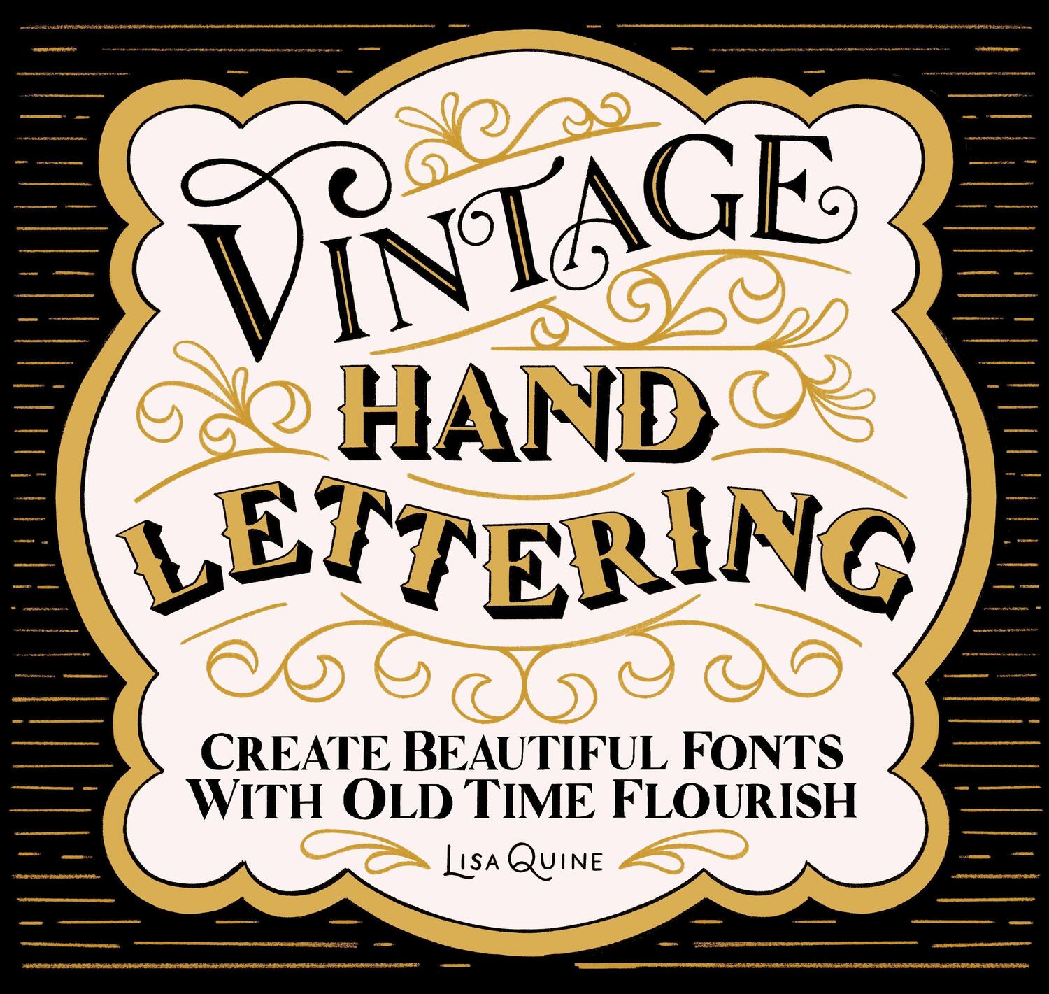 Cover: 9781624149863 | Vintage Hand Lettering | Create Beautiful Fonts with Old Time Flourish