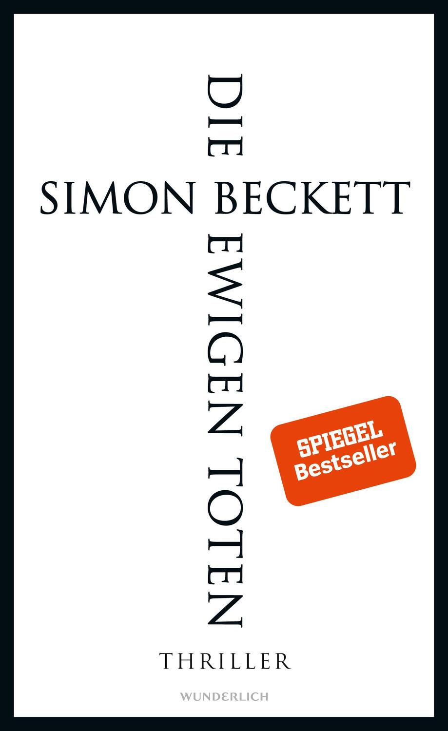 Cover: 9783805250023 | Die ewigen Toten | Simon Beckett | Buch | David Hunter | Deutsch