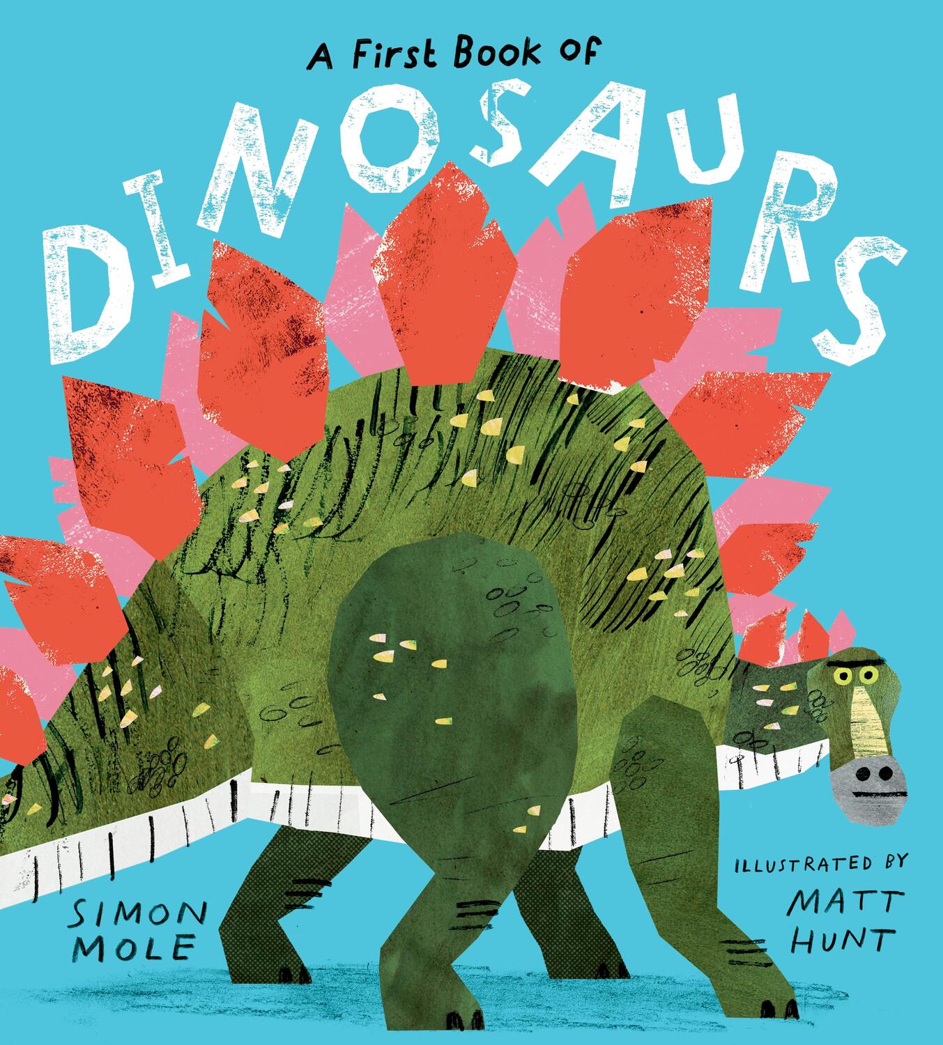 Cover: 9781406396096 | A First Book of Dinosaurs | Simon Mole | Buch | 2023