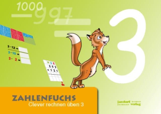 Cover: 9783939965428 | Zahlenfuchs 03 | Clever rechnen üben | Thomas Auras (u. a.) | Deutsch