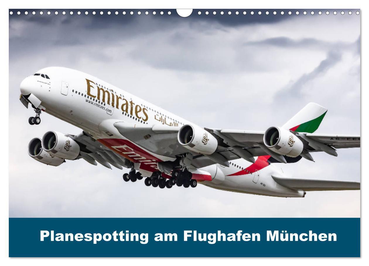 Cover: 9783675836365 | Planespotting am Flughafen München (Wandkalender 2024 DIN A3 quer),...