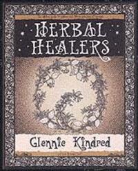 Cover: 9781904263012 | Herbal Healers | Glennie Kindred | Taschenbuch | Englisch | 2002